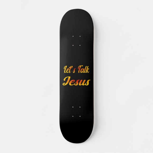 Skateboard Hablemos de Jesús (Anverso)