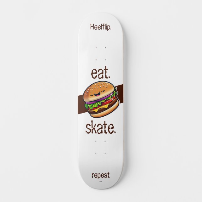 Skateboard Hamburger kawaii "eat skate repeat"  (Anverso)