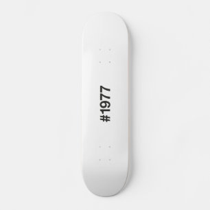 Skateboard Hashtag 48 Aniversario de cumpleaños de 1977