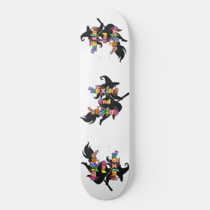 Skateboard HECHIZANDO Y FASTIDIANDO para la Pagana de Tallas