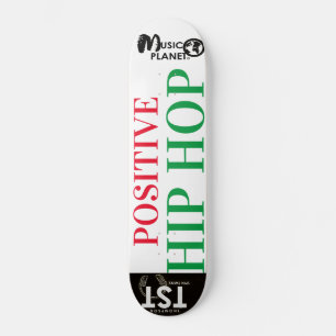 Skateboard HIP HOP POSITIVO