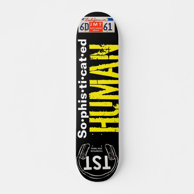 Skateboard HUMANO SOFISTICADO  Deck de 7¾" (Anverso )