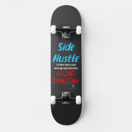 Skateboard Hustle lateral vs Grind Dancing Neon Blue Text
