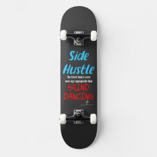Skateboard Hustle lateral vs Grind Dancing Neon Blue Text