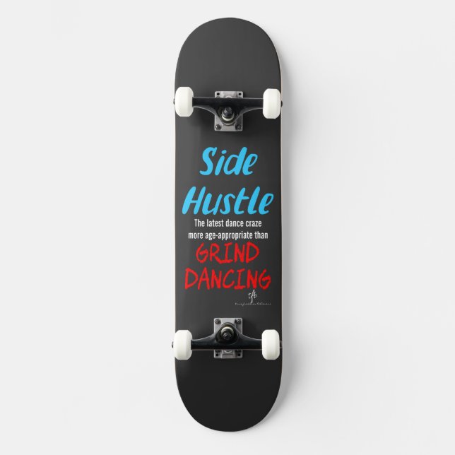 Skateboard Hustle lateral vs Grind Dancing Neon Blue Text (Anverso)