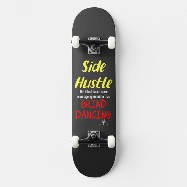 Skateboard Hustle lateral vs Grind Dancing Neon Yellow Text (Anverso)