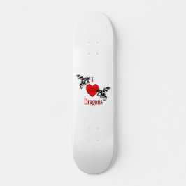 Skateboard I Heart Dragons
