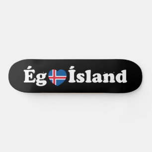 Skateboard I Heart (Love) Islandia [Ég Elska Ísland] Islandés