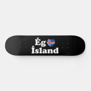 Skateboard I Heart (Love) Islandia [Ég Elska Ísland] Islandés