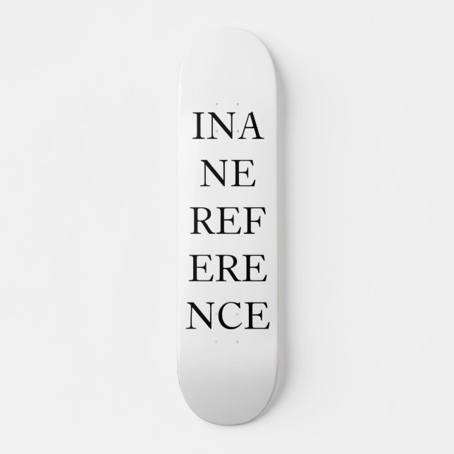 SKATEBOARD INANE REFERENCE (Anverso )