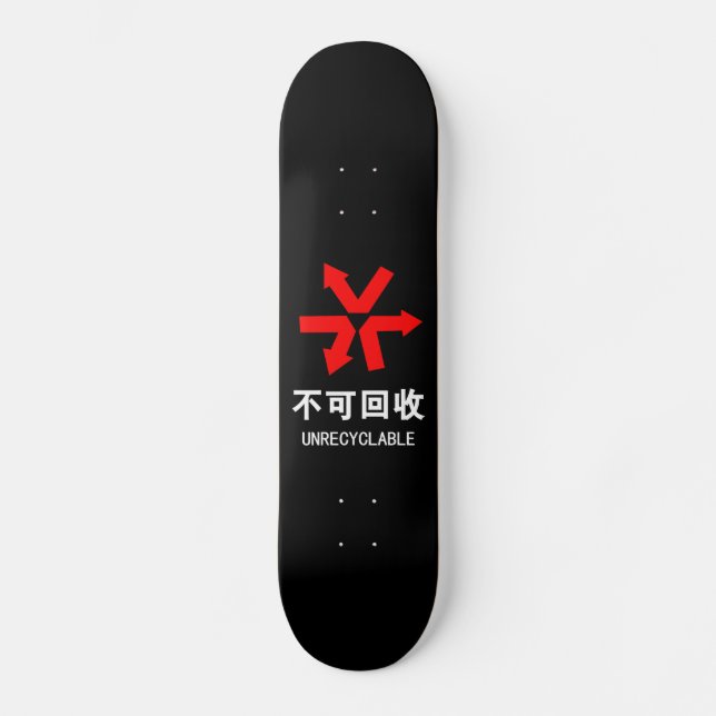 Skateboard Inreciclable ~ Rótulo Hanzi en chino (Anverso)