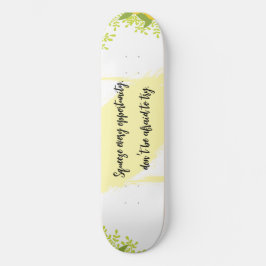 Skateboard Inspiración Motivacional Brillante y Alegre 