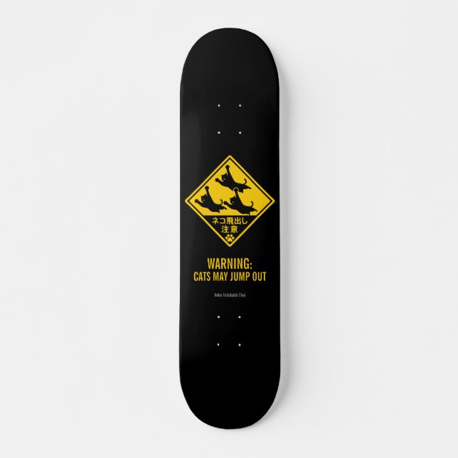 Skateboard Japanese Cat Warning Sign – “Cats May Jump Out" (Anverso )