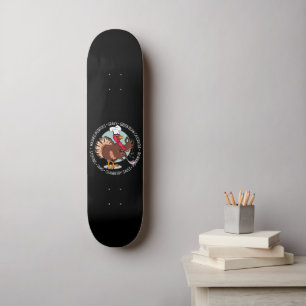 Skateboard LA CENA DE ACCIÓN DE GRACIAS ES SERVIDA divertida
