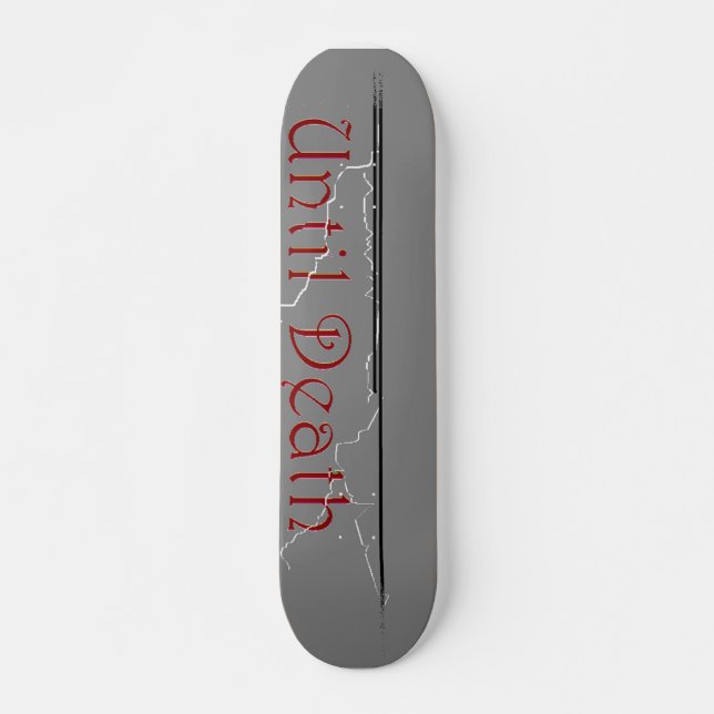 Skateboard La cubierta "Hasta la muerte" (Anverso )