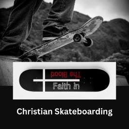 Skateboard La Fe En La Cruz Cristiana De La Sangre