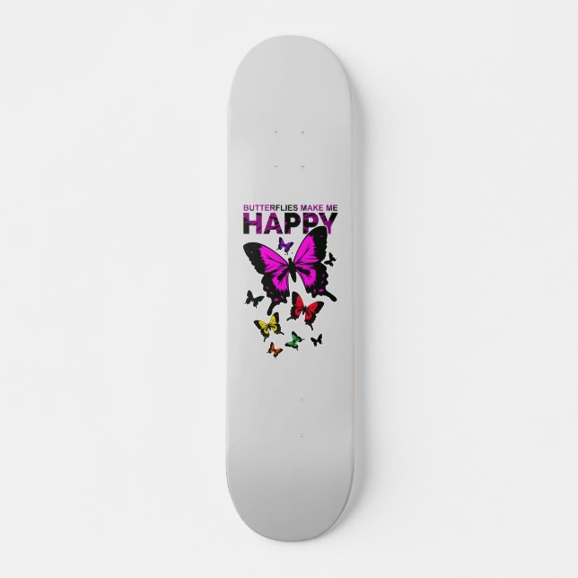 Skateboard Las mariposas me hacen feliz (Anverso )