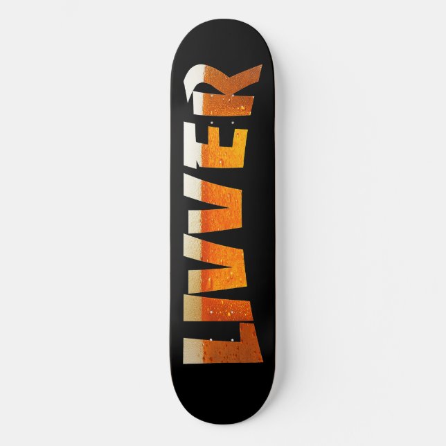 Skateboard livversk8beer (Anverso)