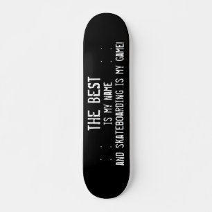 Skateboard Lo Mejor Es Que Mi Nombre Skateboarding Es Mi Jueg