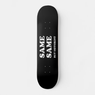 SKATEBOARD LO MISMO PERO DIFERENTE