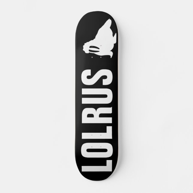 SKATEBOARD LOLRUS (Anverso)