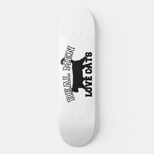 Skateboard Los hombres de verdad aman los gatos (Anverso)