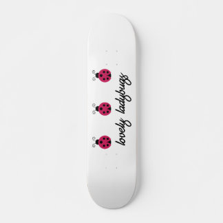 Skateboard Lovely Ladybugs