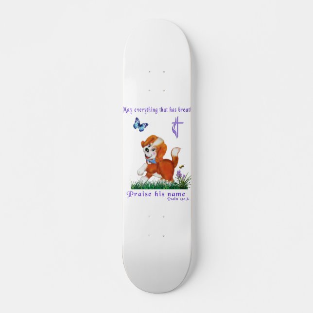 Skateboard may everything that has breath praise his name (Anverso )