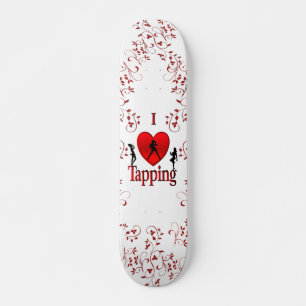 Skateboard Me encanta el zapateo