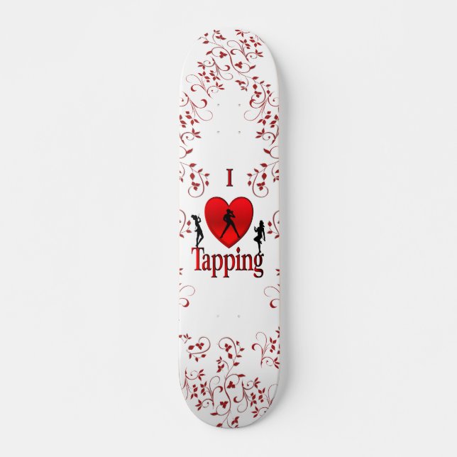 Skateboard Me encanta el zapateo (Anverso )