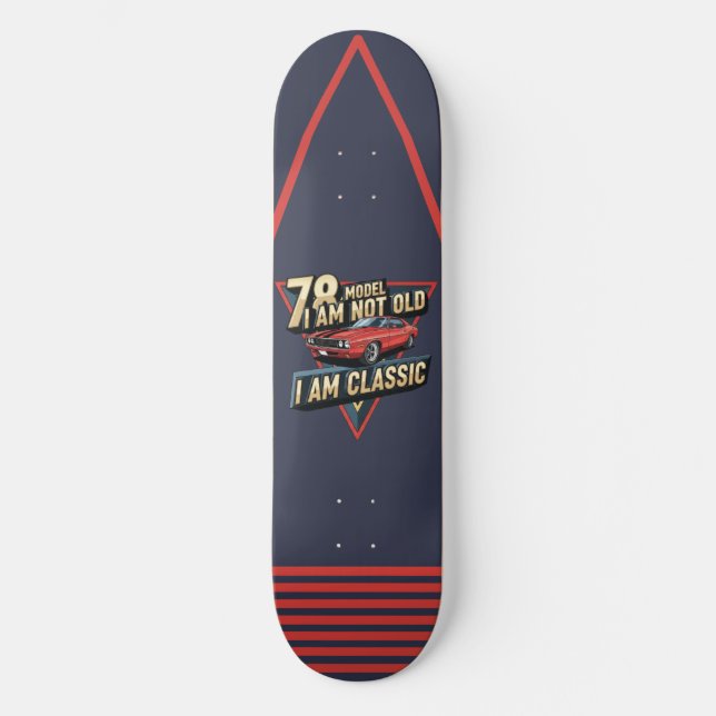 Skateboard Modelo 78 No soy viejo Soy triangular clásico (Anverso)