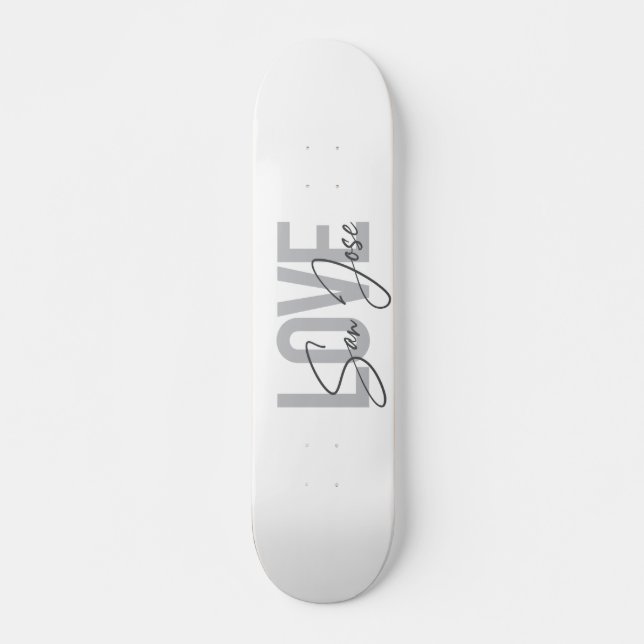 Skateboard Moderno, simple, moda, diseño fresco Love San José (Anverso )