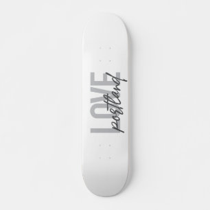 Skateboard Moderno, simple, urbano, genial diseño Love Portla