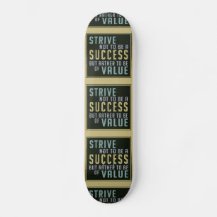 Skateboard motivacional de éxito y valor