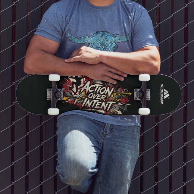 Skateboard MOTIVATIONALISM© Action Over Intent_ (Exterior 3)