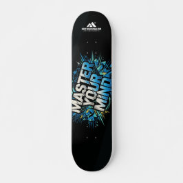 Skateboard MOTIVATIONALISM© Master Your Mind_