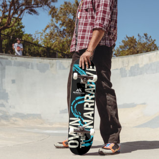 Skateboard MOTIVATIONALISM© Own The Narrative_