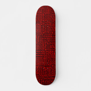 Skateboard Muchos peligros - rojo sobre negro