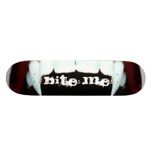Skateboard Muérdame