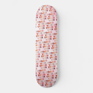 Skateboard Mujeres Empoderadas Empoderan a Mujeres