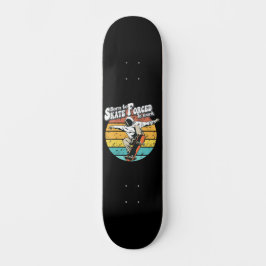 Skateboard Nacido Para Patinar Forzado A Trabajar