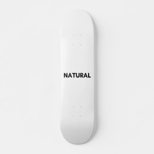 Skateboard natural