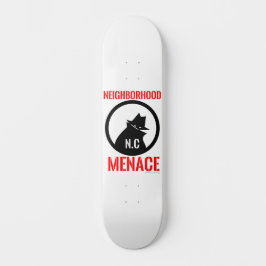 Skateboard Neighborhood Menace 