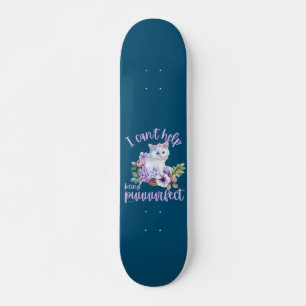 Skateboard NO PUEDO AYUDAR A SER UN regalo de gato lindo y gr