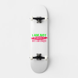 Skateboard No soy perfecto, pero soy único