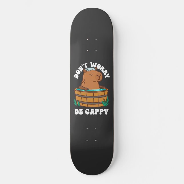 Skateboard No te preocupes ser cappy (Anverso)