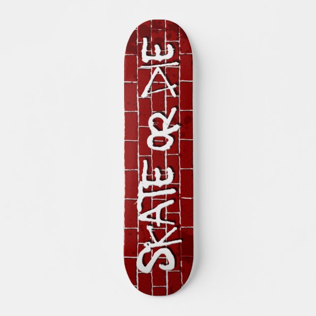 Skateboard o muera (Anverso )