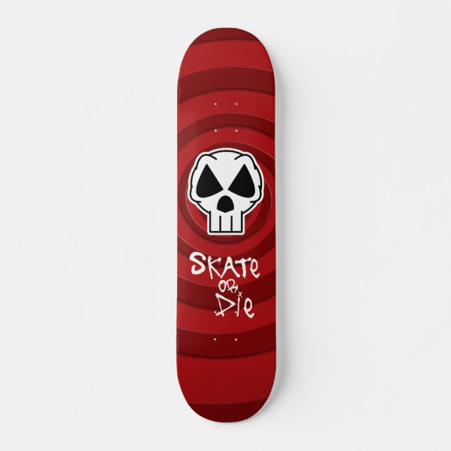 Skateboard o muera (Anverso )