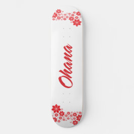 Skateboard Ohana