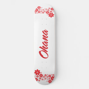 Skateboard Ohana